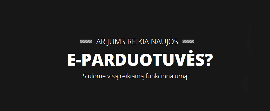 Nuo ko prasideda el. parduotuvių kūrimas